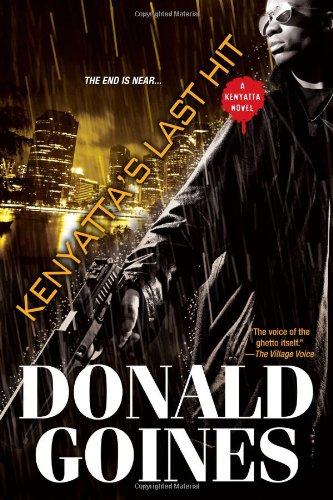 Kenyatta's Last Hit by Donald Goines