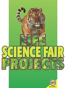 Life Science Fair Projects