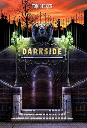 Darkside: Book 1 by Tom Becker