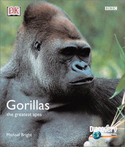 BBC/Discovery: Gorillas by DK Publishing