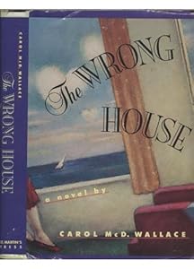 The Wrong House
