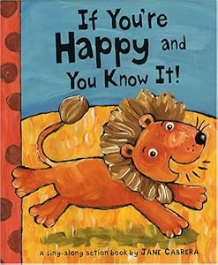 If You're Happy and You Know It!