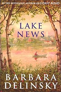 Lake News: A Novel