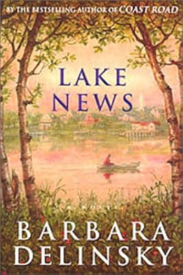Lake News: A Novel