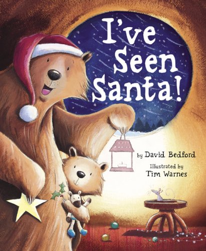I've Seen Santa! by David Bedford
