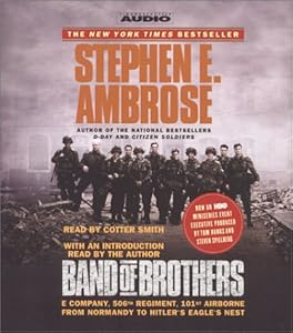 Band Of Brothers by Stephen E. Ambrose