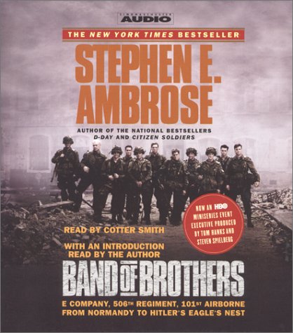 Band Of Brothers by Stephen E. Ambrose