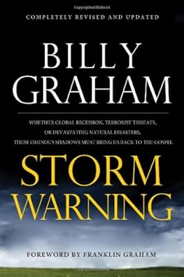 Storm Warning: Whether global recession, terrorist threats, or devastating natural disasters, these ominous shadows must bring us back to the Gospel.