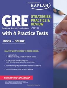 Kaplan GRE? 2014 Strategies, Practice, and Review with 4 Practice Tests: Book + Online (Kaplan Gre Exam)