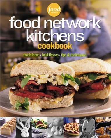 Food Network Kitchens Cookbook by Food Network Kitchens