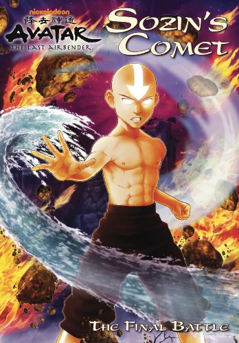 Sozin's Comet: The Final Battle (Avatar: The Last Airbender) by Nickelodeon Publishing