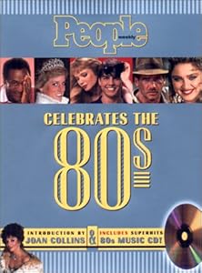 People Celebrates the 80's : Book and Companion CD
