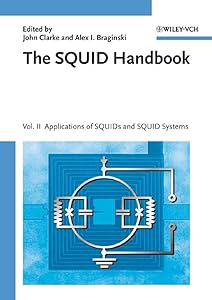The SQUID Handbook, Volume 2: Applications of SQUIDs and SQUID Systems