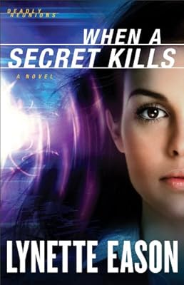 When a Secret Kills