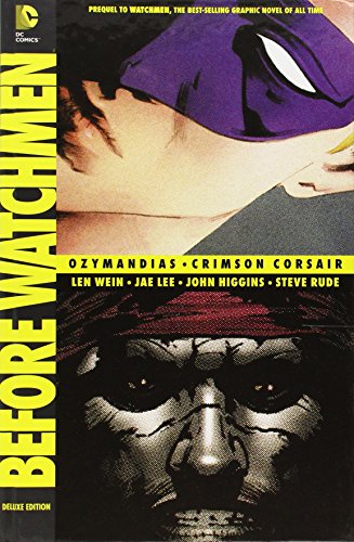Before Watchmen: Ozymandias/Crimson Corsair by Len Wein
