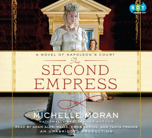 Second Empress, the (Lib)(CD) by Michelle Moran