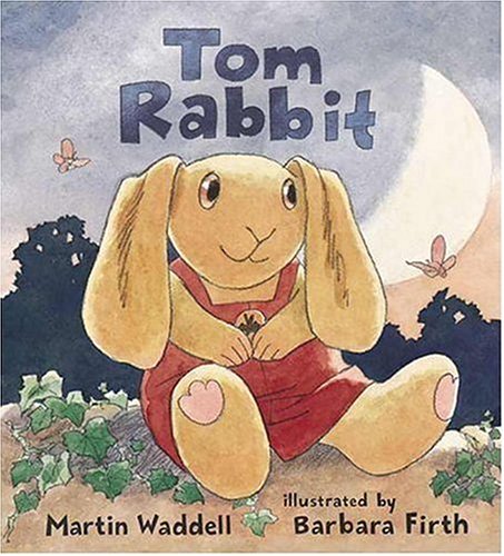 Tom Rabbit by Martin Waddell