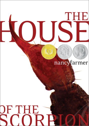 The House of the Scorpion by Nancy Farmer