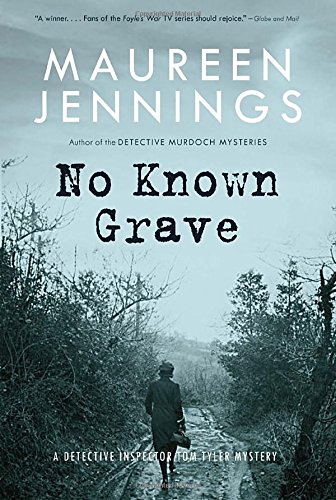 No Known Grave by Maureen Jennings