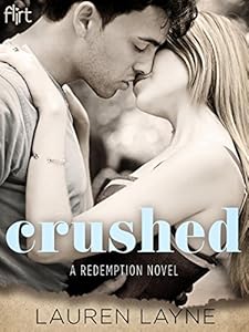 Crushed: A Redemption Novel