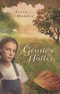 Gentle's Holler (Maggie Valley Novels)