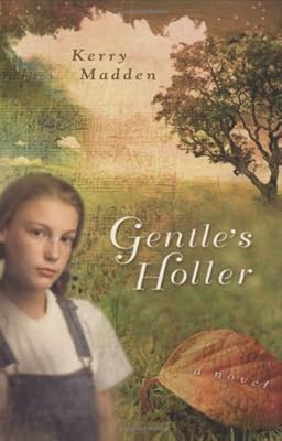 Gentle's Holler (Maggie Valley Novels)
