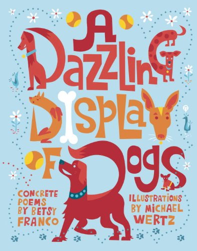 A Dazzling Display of Dogs by Kate DiCamillo