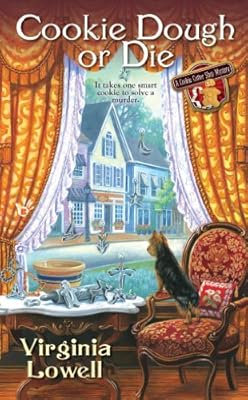 Cookie Dough or Die (A Cookie Cutter Shop Mystery Book 1)