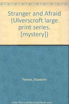 A Stranger And Afraid (U)