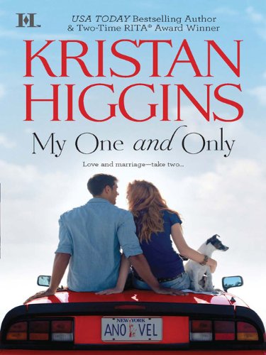 My one and only by Kristan Higgins