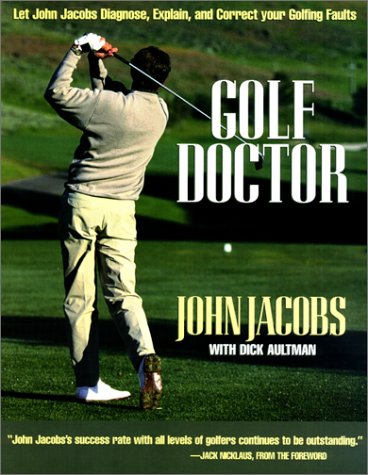 Golf Doctor by John Jacobs