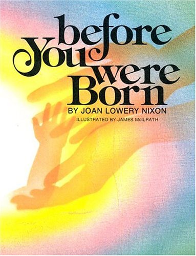 Before You Were Born by Joan Lowery Nixon
