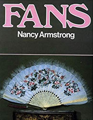 Fans by Nancy Armstrong