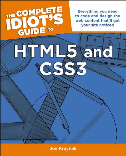 The Complete Idiot's Guide to HTML5 and CSS3 by Joe Kraynak