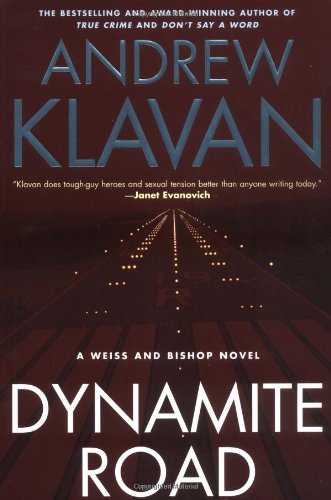 Dynamite Road (Klavan, Andrew) by Andrew Klavan