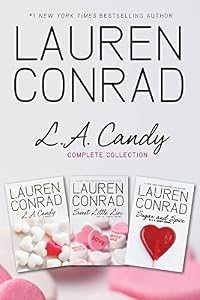 L.A. Candy Complete Collection: L.A. Candy, Sweet Little Lies, Sugar and Spice