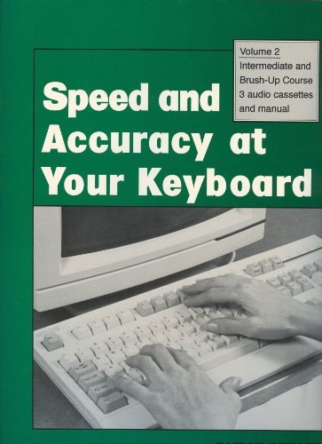 Speed and Accuracy at Your Keyboard: Incentive Learning Systems by unknown author
