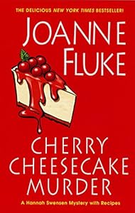 Cherry Cheesecake Murder (Hannah Swensen series Book 8)