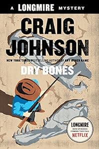 Dry Bones: A Walt Longmire Mystery by Craig Johnson