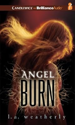 Angel Burn (Angel (Candlewick))