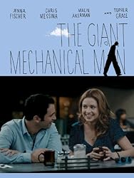 The Giant Mechanical Man