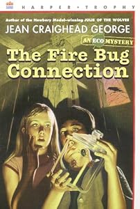The Fire Bug Connection: An Ecological Mystery (Eco Mystery)