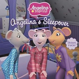 Angelina's Sleepover