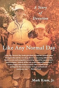 Like Any Normal Day: A Story of Devotion