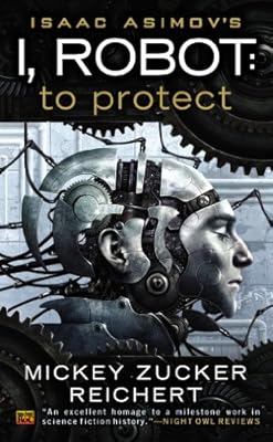 Isaac Asimov's I, Robot: To Protect