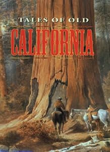 Tales of Old California