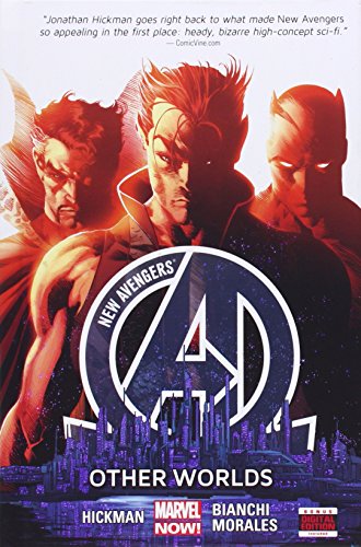 New Avengers Volume 3: Other Worlds by Jonathan Hickman