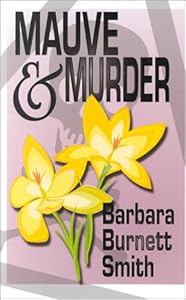 Mauve & Murder (Five Star First Edition Mystery Series)