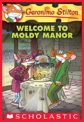 Geronimo Stilton #59: Welcome to Moldy Manor by Geronimo Stilton
