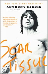 Scar Tissue by Anthony Kiedis